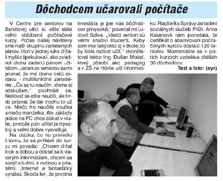 Začiatky a prví frekventanti počítačového kurzu z pred piatich rokov, pán Lukáčik a pán Szilva. 