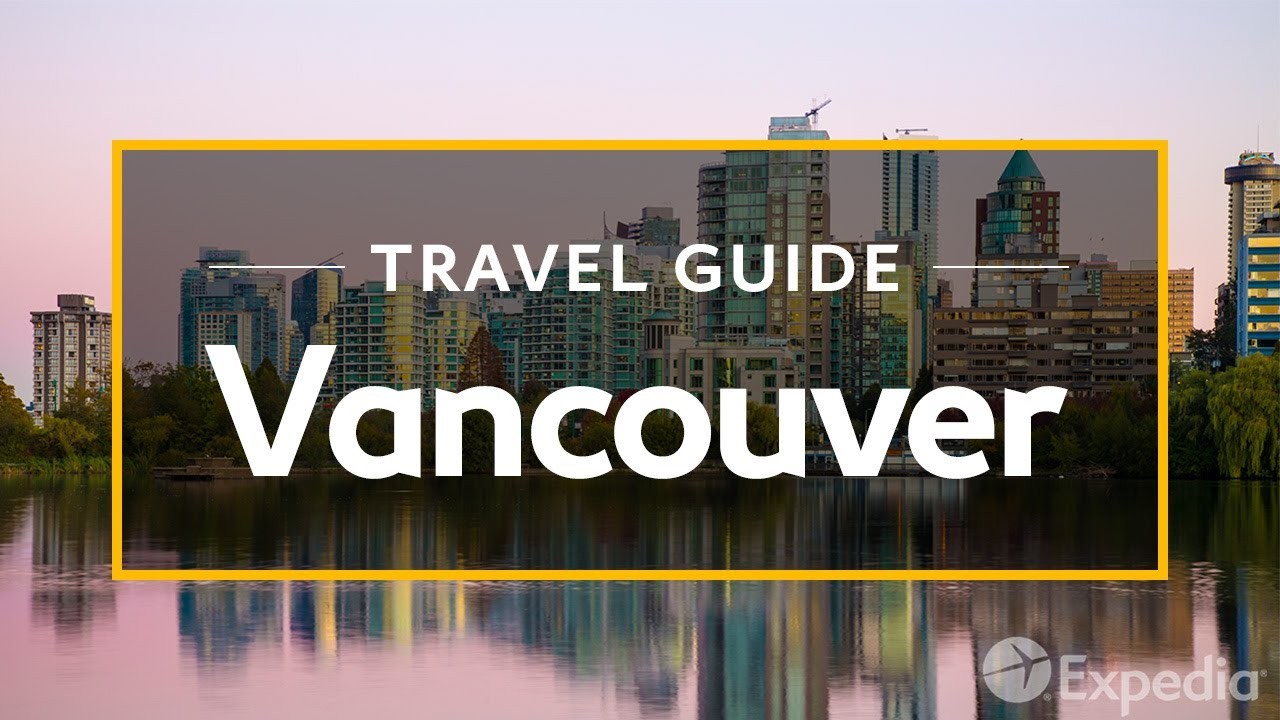 vancouver-travel-guide--expedia.jpg